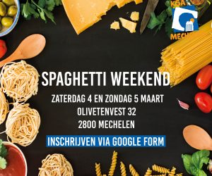 Spaghettiweekend – 4 en 5 maart